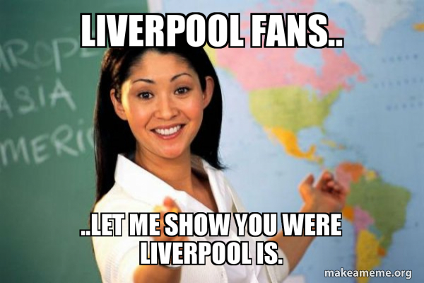 Detail Liverpool Fans Meme Nomer 49
