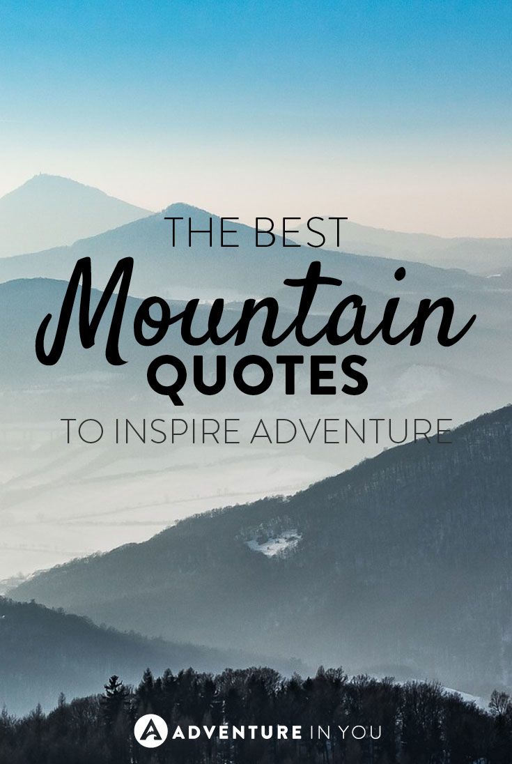 Detail Mountain Climbing Quotes Nomer 14