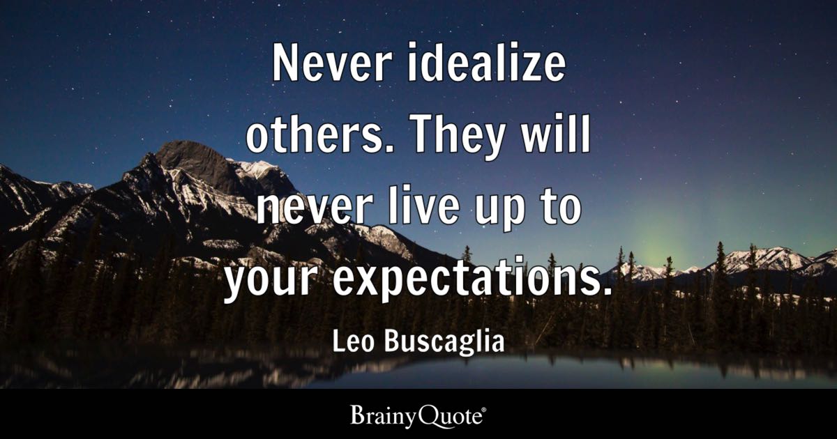 Detail Living Up To Others Expectations Quotes Nomer 29