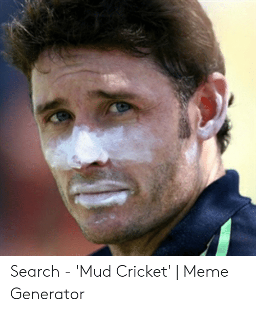 Detail Mud Cricket Meme Nomer 26