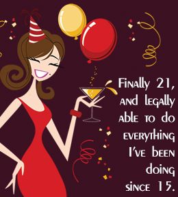 My 21st Birthday Quotes - KibrisPDR