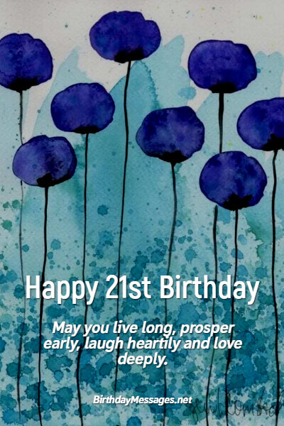 Detail My 21st Birthday Quotes Nomer 37