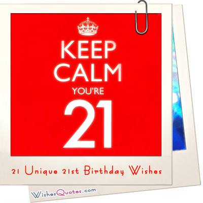 Detail My 21st Birthday Quotes Nomer 49