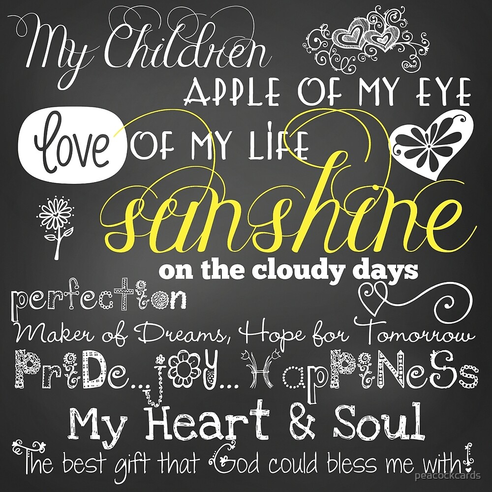 Detail My Children Quotes Nomer 37