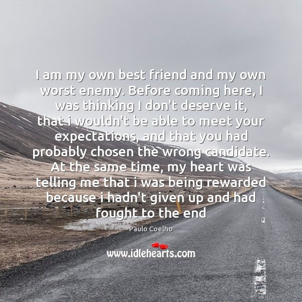 Detail My Own Worst Enemy Quotes Nomer 19