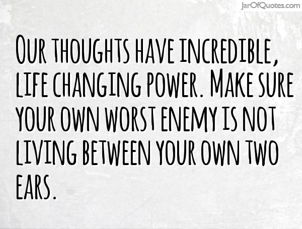 Detail My Own Worst Enemy Quotes Nomer 32