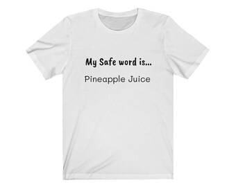 Detail My Safe Word Is Pineapple Juice Meme Nomer 52