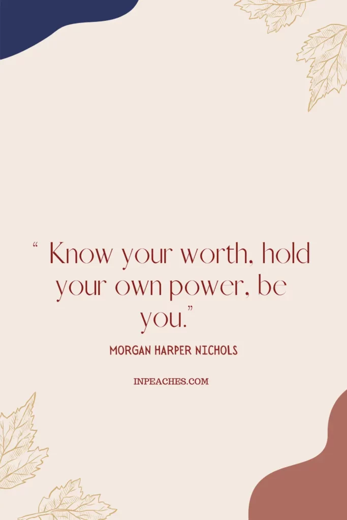 Detail My Self Worth Quotes Nomer 27
