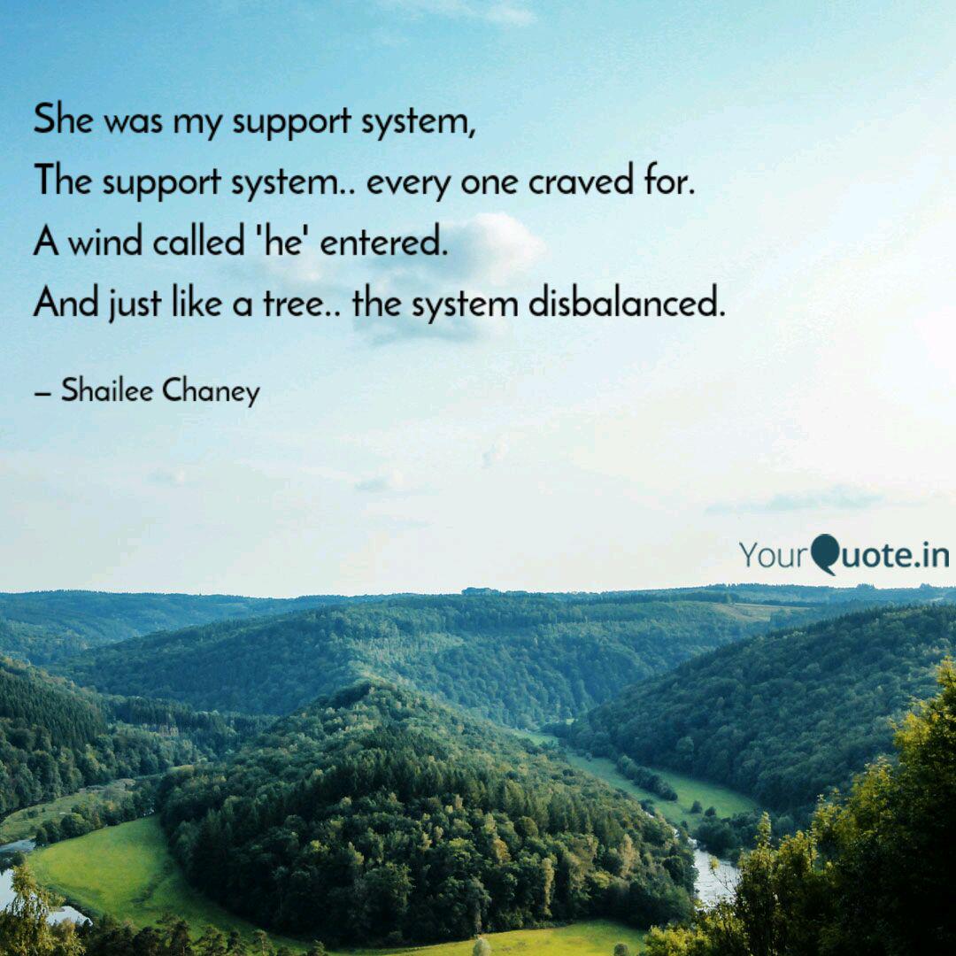 Detail My Support System Quotes Nomer 29