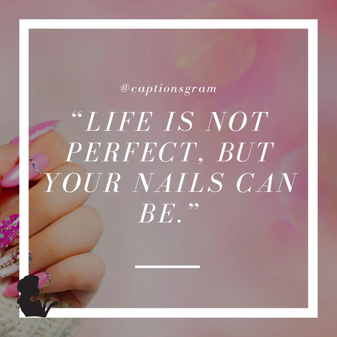 Detail Nail Art Quotes Nomer 47