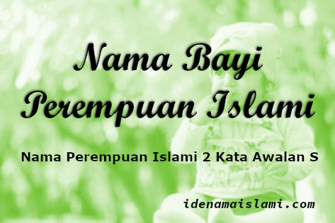 Detail Nama Bayi Laki Laki Huruf S Islami Nomer 52