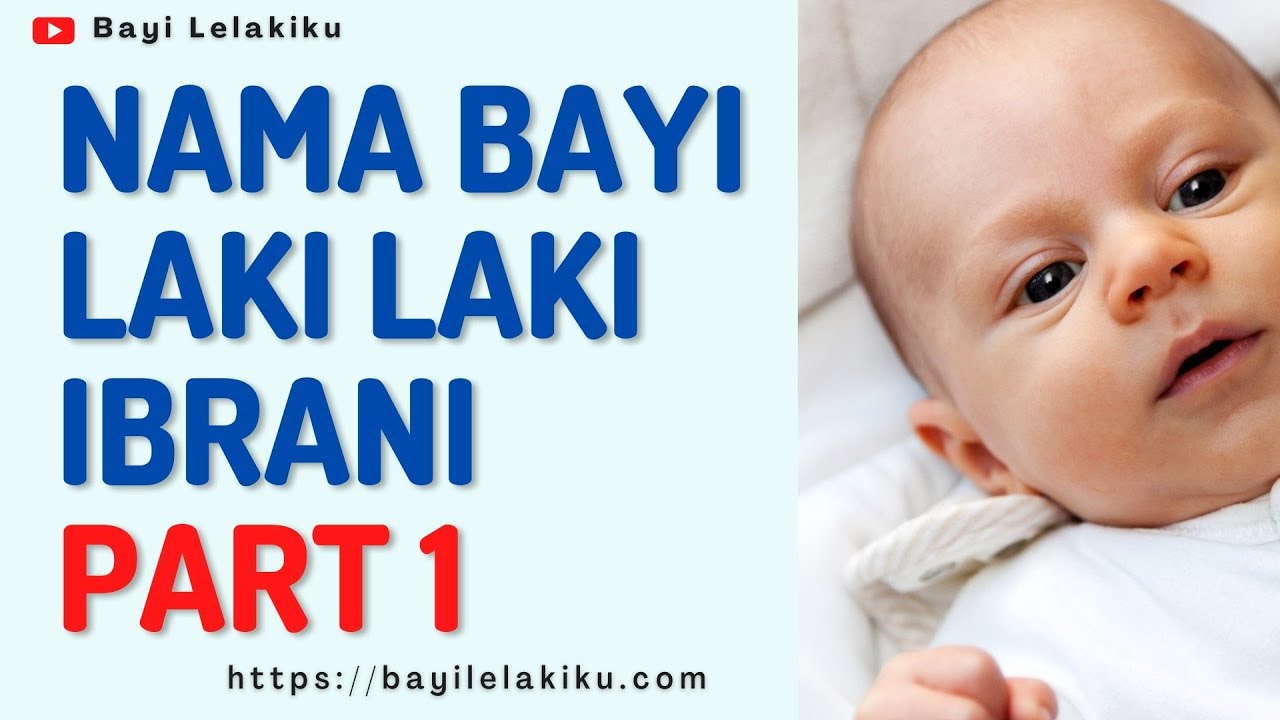 Detail Nama Bayi Laki Laki Kristen Dari Alkitab Nomer 20