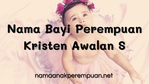 Detail Nama Bayi Perempuan Modern Kristen Nomer 14