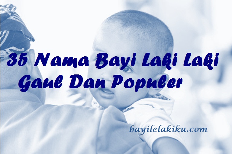 Detail Nama Bayi Terkeren Nomer 9