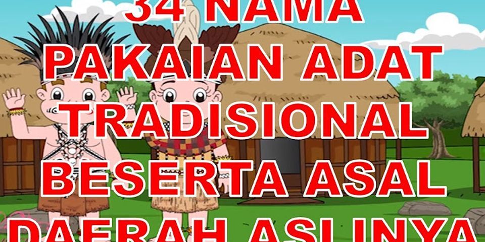 Detail Nama Daerah Dan Pakaian Adat Dan Rumah Adat Nomer 38