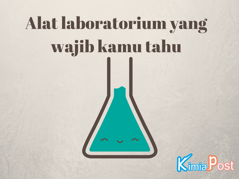 Detail Nama Dan Gambar Alat Alat Laboratorium Nomer 40