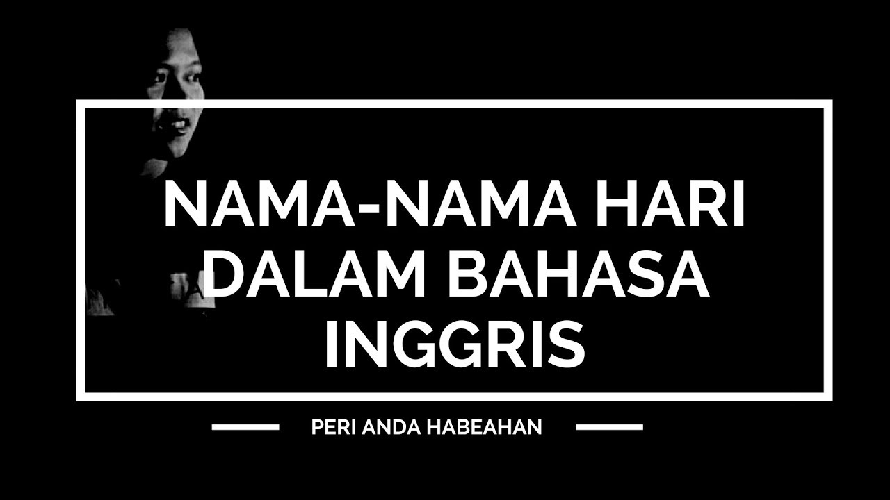 Detail Nama Hari Dalam Inggris Nomer 41