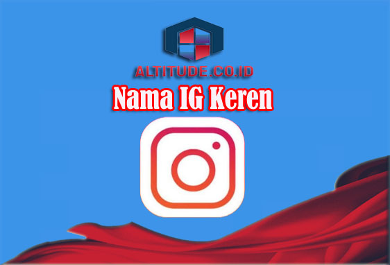 Download Nama Ig Yang Keren Nomer 16