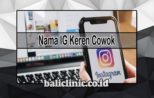 Detail Nama Ig Yang Keren Nomer 42