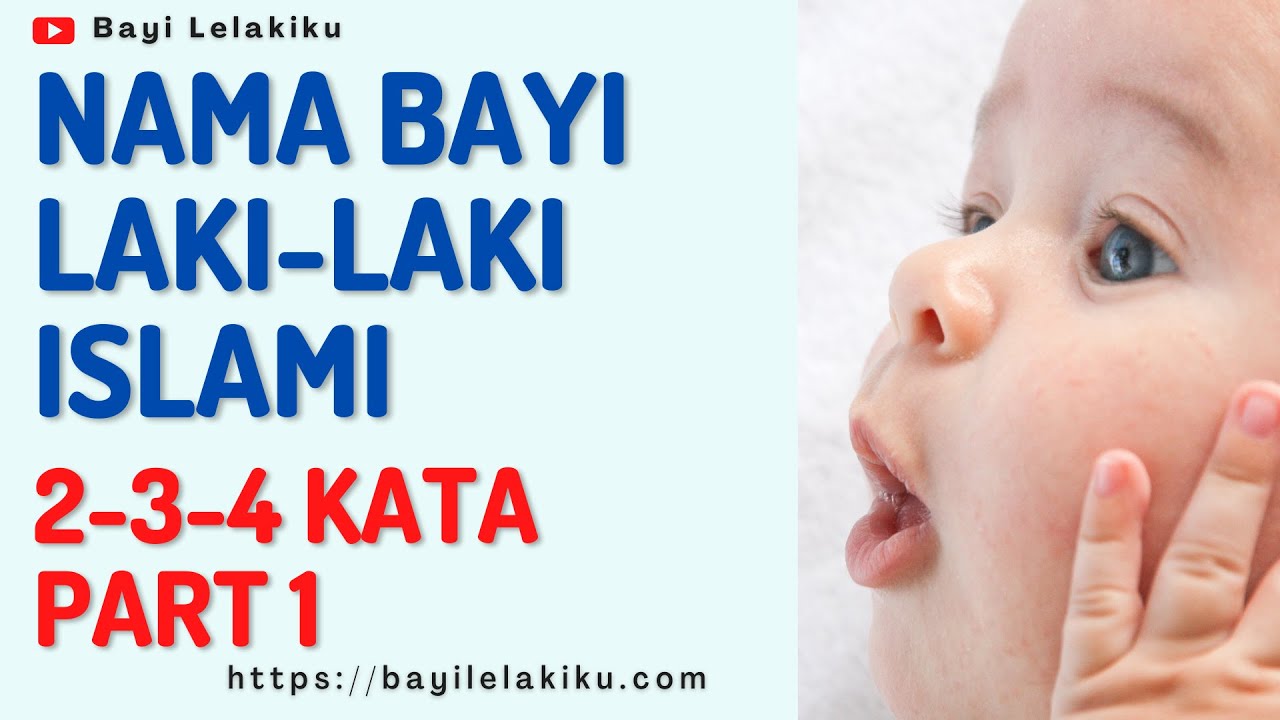 Detail Nama Islam Bayi Laki2 Nomer 16