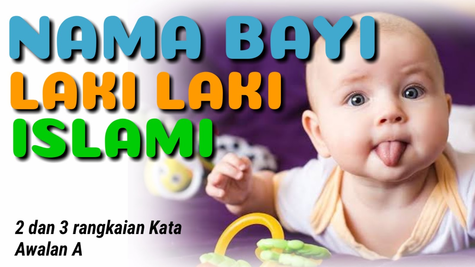 Detail Nama Islam Bayi Laki2 Nomer 39