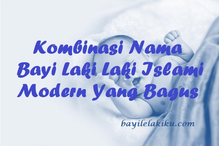 Detail Nama Islami Bayi Laki2 Nomer 20