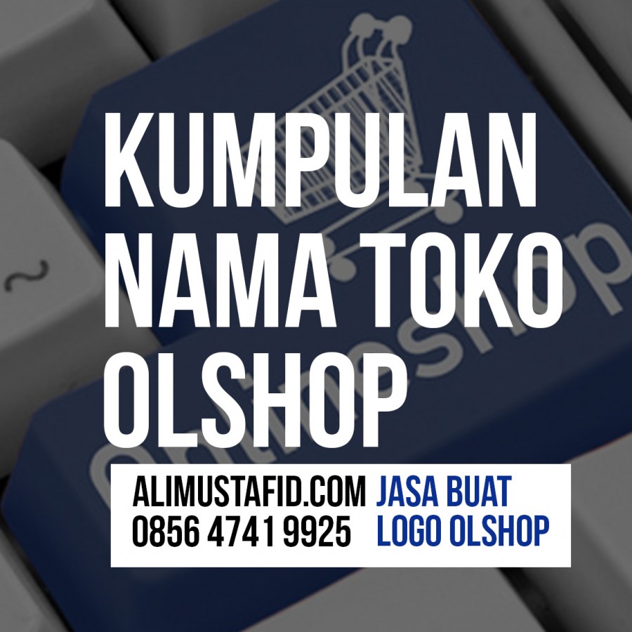 Detail Nama Olshop Keren Nomer 24