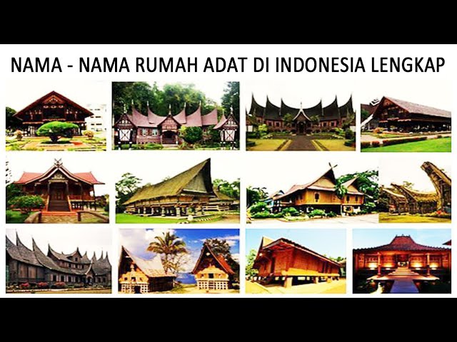 Detail Nama Rumah Adat Di Indonesia Nomer 49
