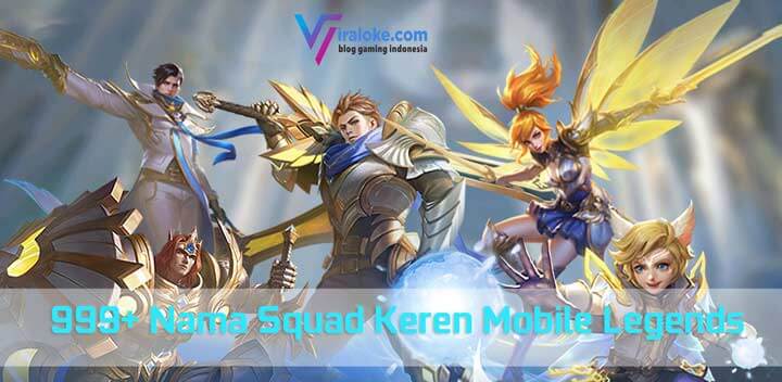 Detail Nama Squad Mobile Legend Keren Nomer 18