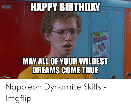 Detail Napoleon Dynamite Birthday Card Nomer 42