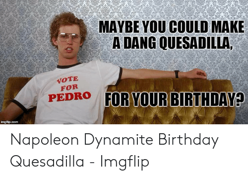 Detail Napoleon Dynamite Birthday Card Nomer 43