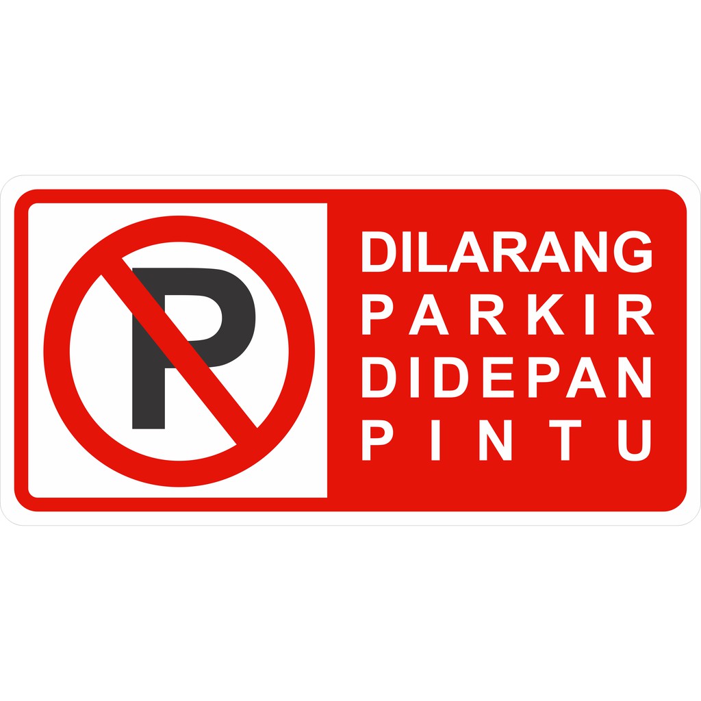 Detail Logo Dilarang Parkir Didepan Pintu Nomer 4