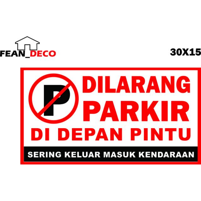 Detail Logo Dilarang Parkir Didepan Pintu Nomer 31