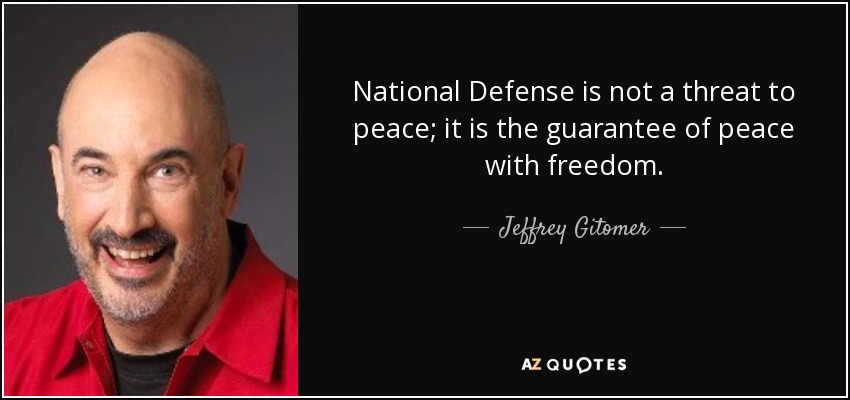 Detail National Defense Quotes Nomer 2
