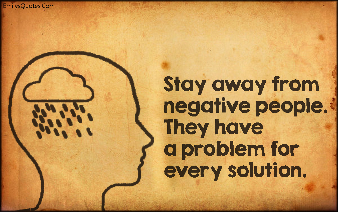 Detail Negative People Quotes Nomer 37