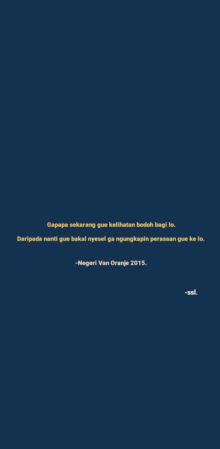 Detail Negeri Van Oranje Quotes Nomer 18