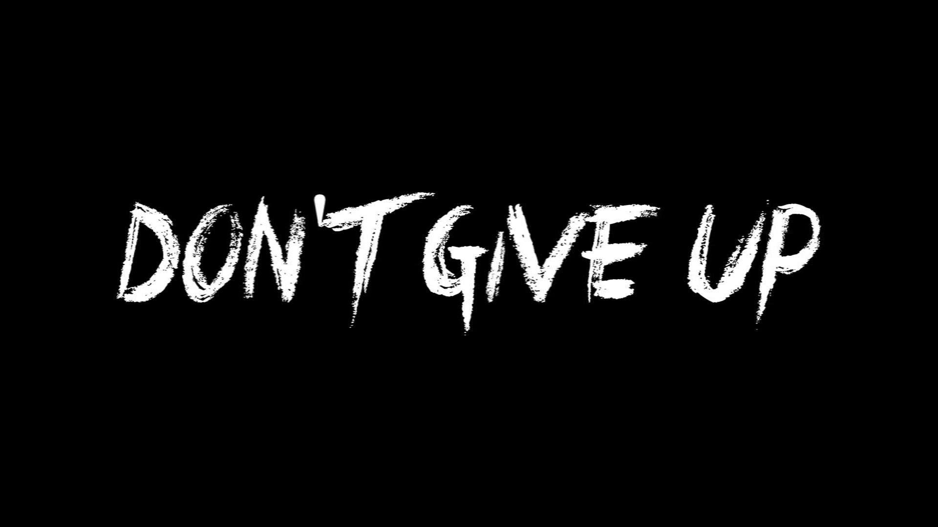 Detail Never Give Up Background Nomer 24