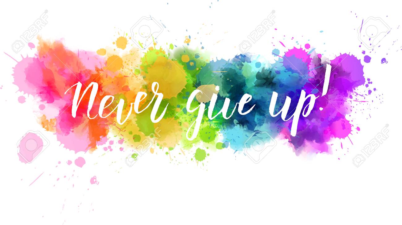 Detail Never Give Up Background Nomer 40