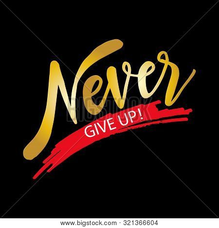 Detail Never Give Up Background Nomer 45