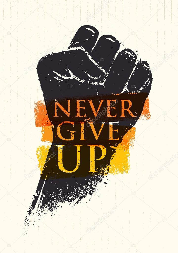 Detail Never Give Up Background Nomer 6