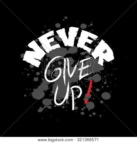 Detail Never Give Up Background Nomer 56