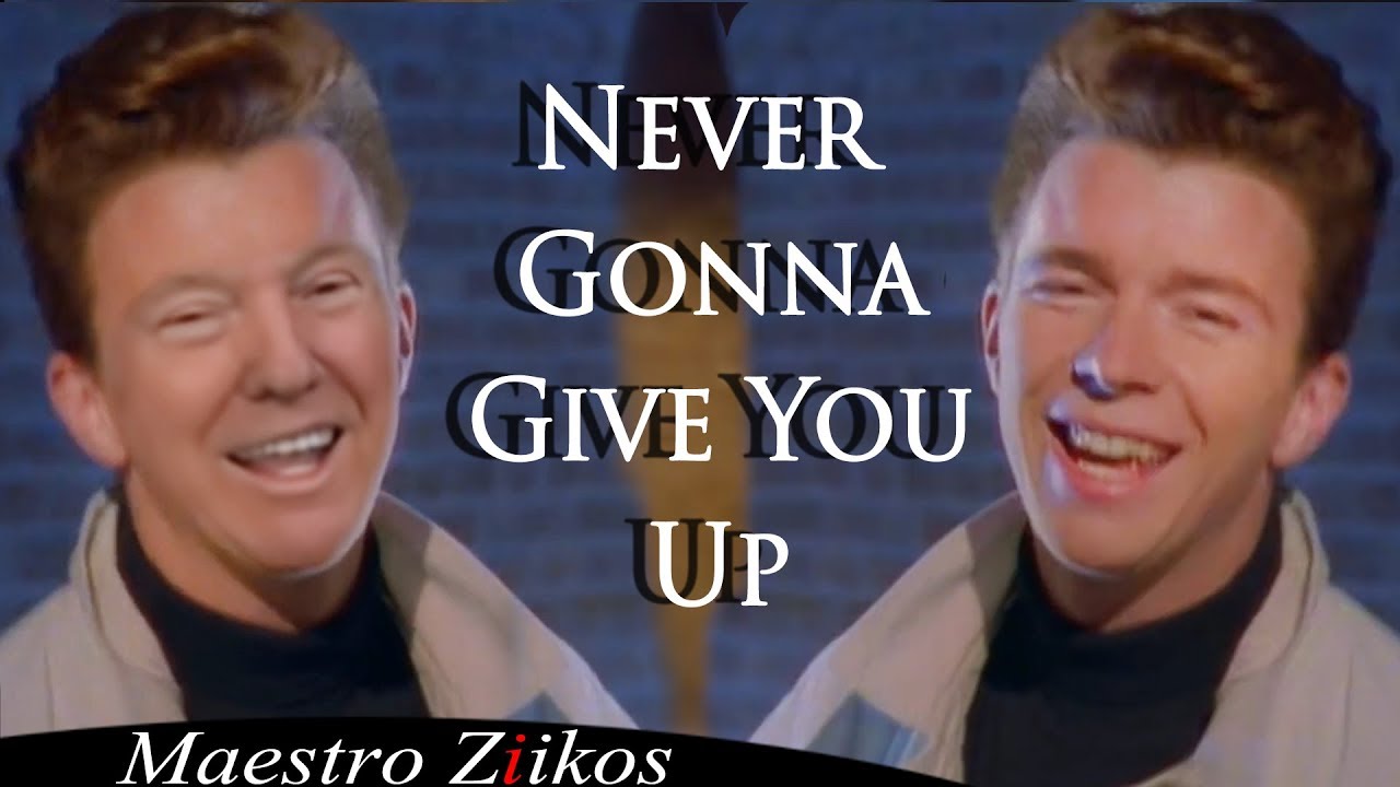 Detail Never Gonna Give You Up Meme Nomer 45