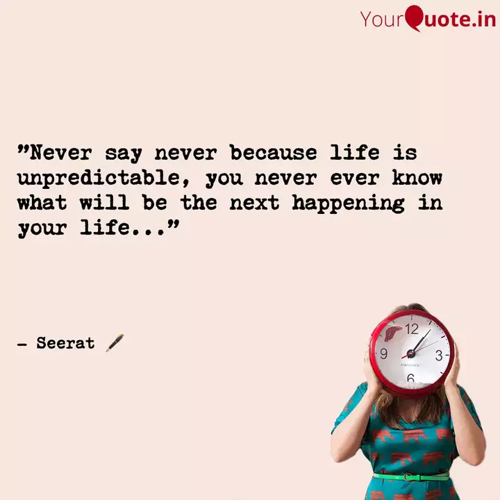 Detail Never Say Never Quotes Nomer 28