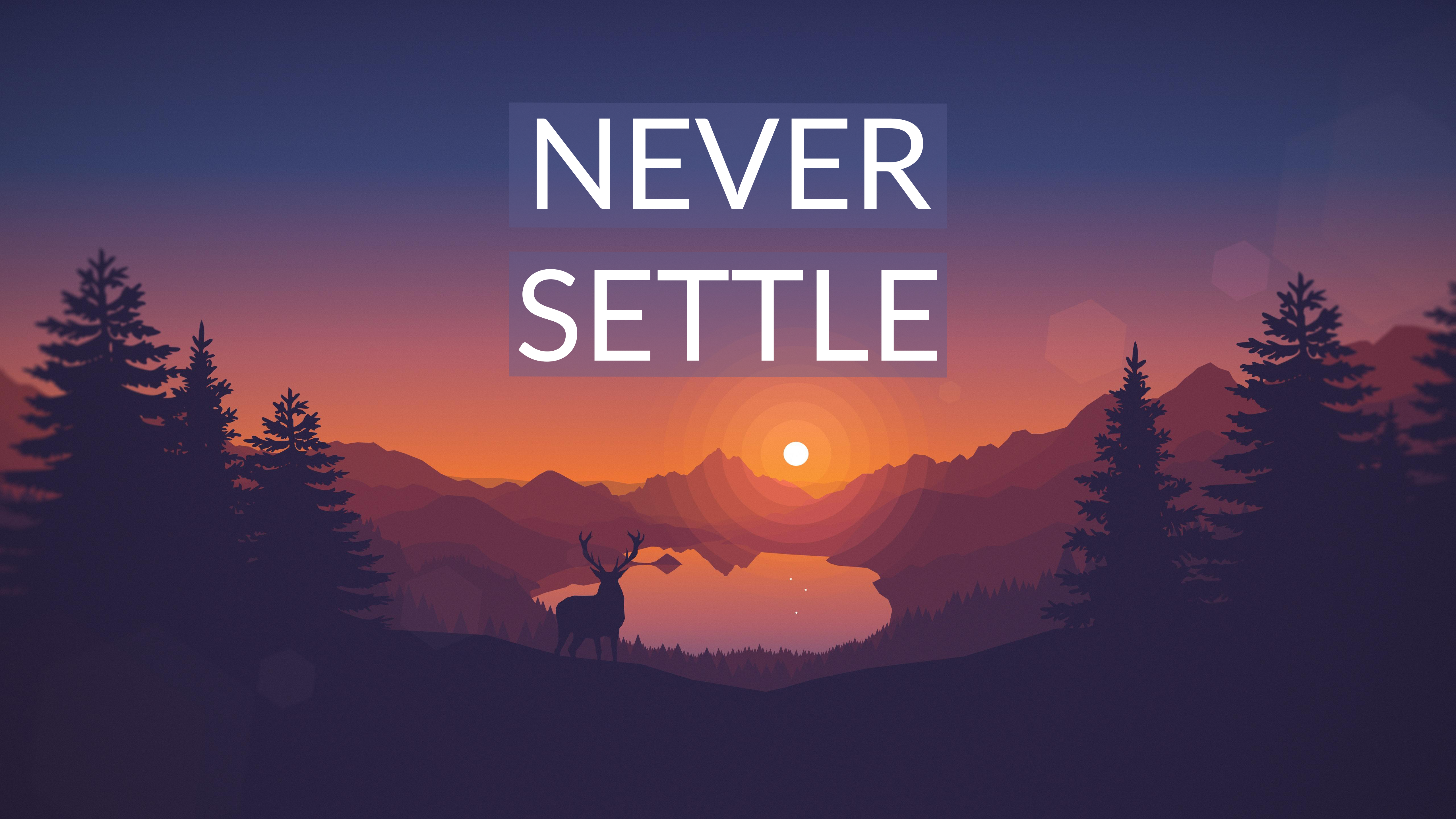 Detail Never Settle Wallpaper Nomer 20