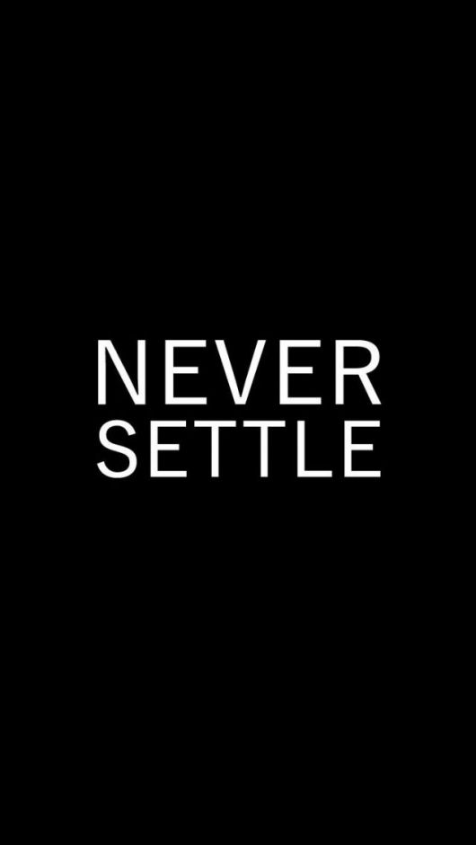 Detail Never Settle Wallpaper Nomer 27