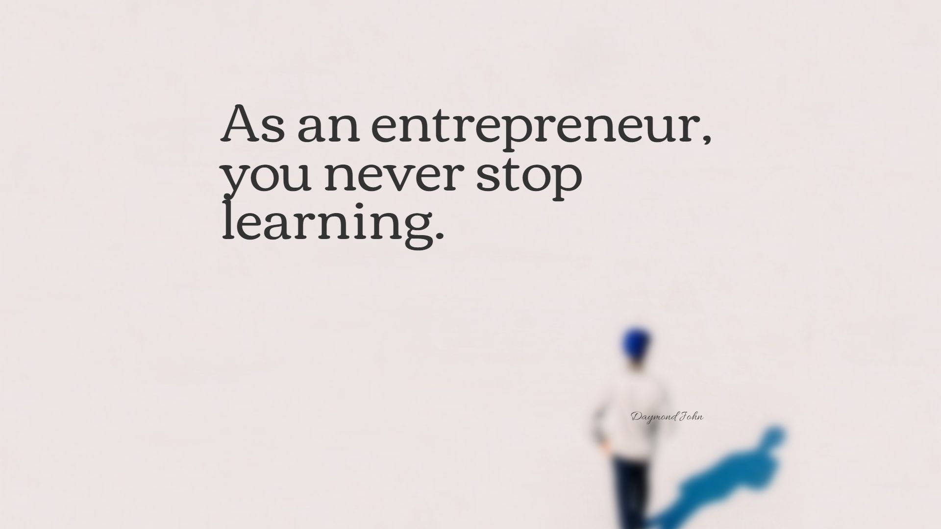 Detail Never Stop Learning Quotes Nomer 36