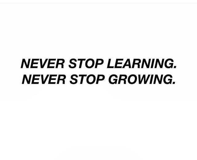 Detail Never Stop Learning Quotes Nomer 54