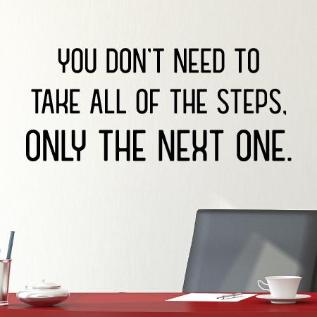 Detail Next Step Quotes Nomer 12