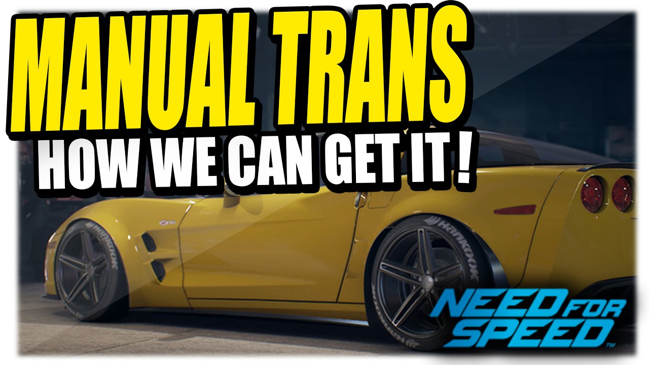 Detail Nfs 2015 Manual Transmission Nomer 6