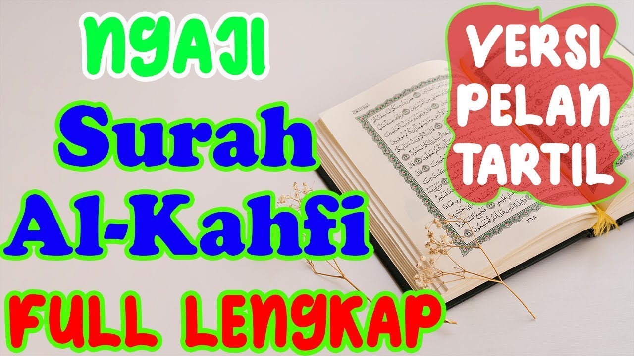 Detail Ngaji Surat Al Kahfi Nomer 14